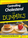 Controlling Cholesterol For Dummies®